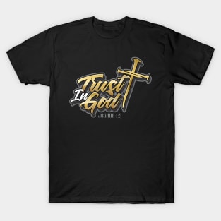 TRUST IN GOD T-Shirt